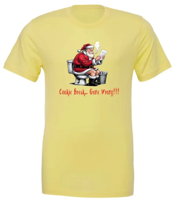 yellow Christmas humor t-shirt featuring santa claus sitting on the toilet, reading the newspaper and smoking a cigarette, and it says cookie break gone wrong