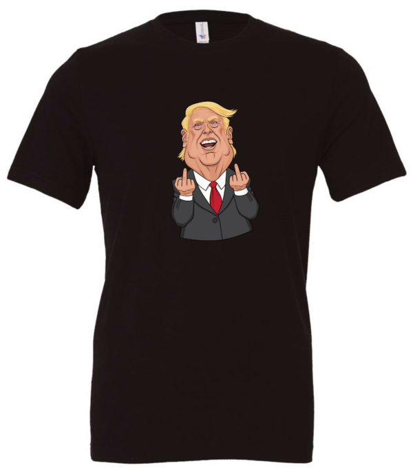 Donald Trump Funny Middle Fingers | Crewneck T-Shirt