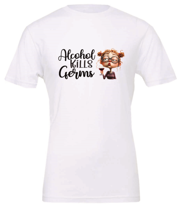white alcohol t-shirt saying alcohol kills germs featuring a woman with glasses orange hair and a glass of wine in hand