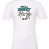 white t-shirt featuring an anguish toilet paper saying well sheet