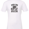 white alcohol t-shirt saying wish you were beer