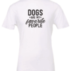 white dog lover t-shirt saying dogs are my favorite people