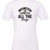white dog lover t-shirt saying I just want to pet all the dogs
