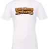 white t-shirt saying bad mood activated