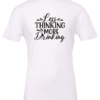 white alcohol t-shirt saying Less thinking more drinking