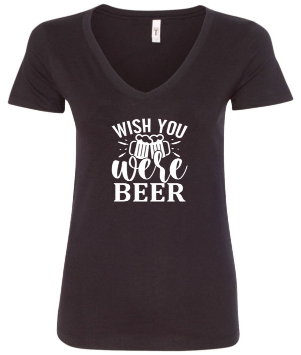 black alcohol v-neck t-shirt saying wish you were beer
