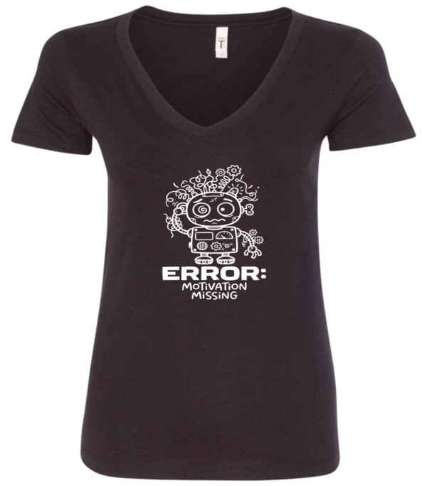 black v-neck t-shirt saying error motivation missing featuring a confused robot