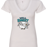 white v-neck t-shirt featuring an anguish toilet paper saying well sheet