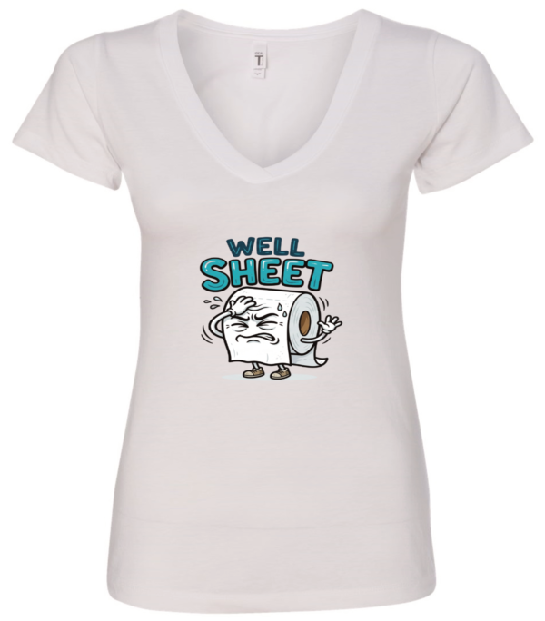 white v-neck t-shirt featuring an anguish toilet paper saying well sheet