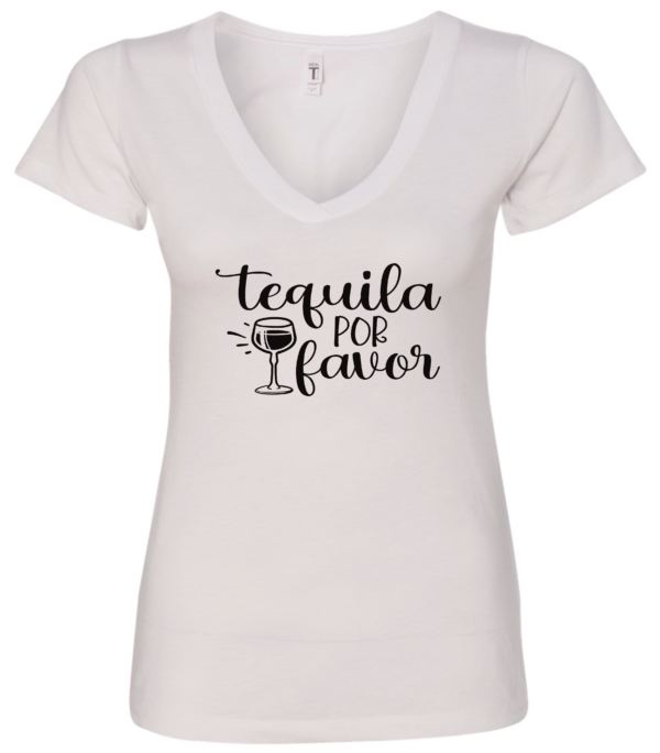 white alcohol v-neck t-shirt saying tequila por favor