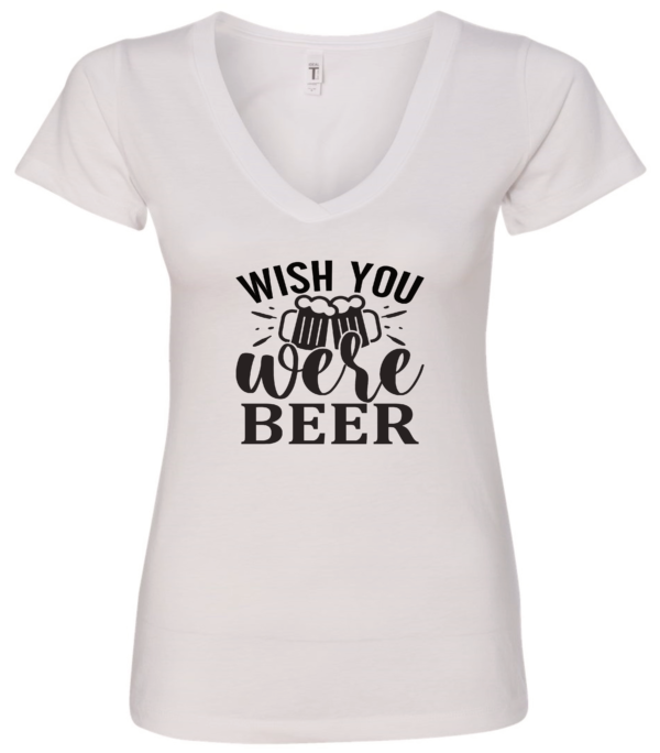 white alcohol v-neck t-shirt saying wish you were beer