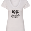 white dog lover v-neck t-shirt saying dogs are my favorite people