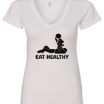 white v-neck t-shirt saying eat healthy featuring a man doing oral sex to a woman