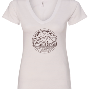 white v-neck t-shirt saying i hate people in a mountain road