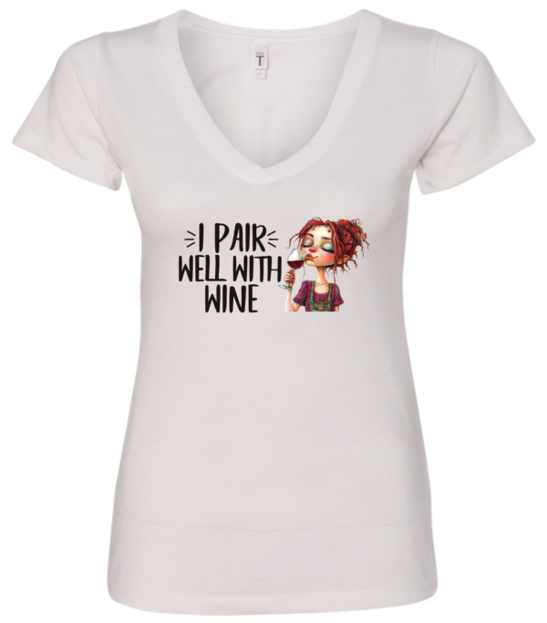 white alcohol v-neck t-shirt saying I pair well with wine featuring a woman with red hair drinking a glass of wine with eyes closed