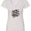 white v-neck t-shirt saying no me jodan mucho hoy